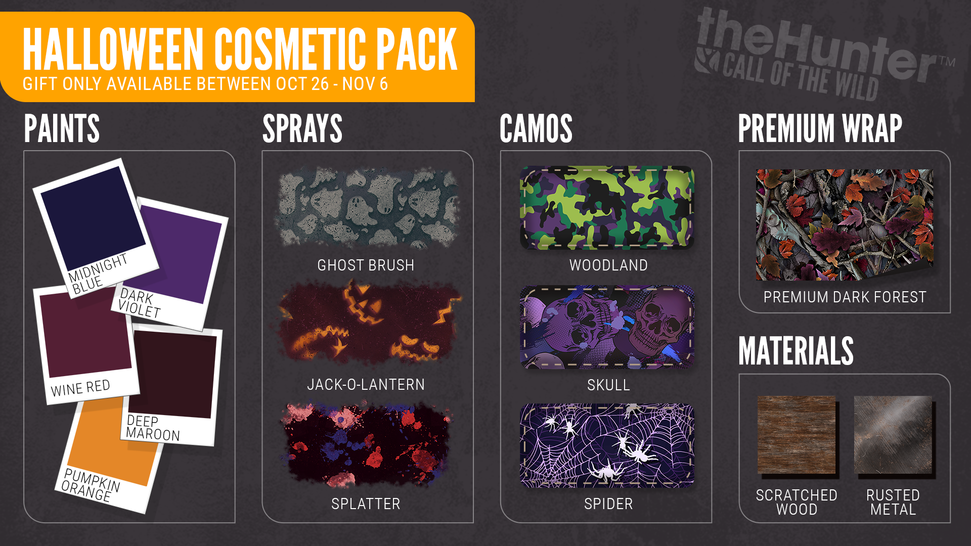 An infographic of the Halloween Cosmetic Pack and its contents: Halloween Midnight Blue Paint, Halloween Dark Violet Paint, Halloween Wine Red Paint, Halloween Deep Maroon Paint, Halloween Pumpkin Orange Paint, Halloween Ghost Brush Spray, Halloween Jack-O-Lantern Spray, Halloween Splatter Spray, Halloween Scratched Wood Material, Halloween Rusted Metal Material, Halloween Woodland Camo, Halloween Skull Camo, Halloween Spider Camo, Halloween Premium Dark Forest Wrap